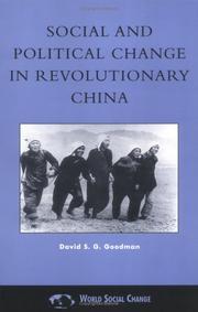Cover of: Social and Political Change in Revolutionary China