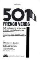 Cover of: 501 French Verbs 3ED (501 Verbs Series) by Christopher Kendris