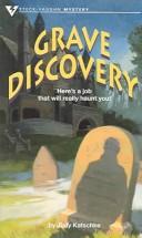 Cover of: Grave Discovery (Mystery (Steck-Vaughn))