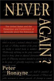 Cover of: Never Again?: The United States and the Prevention and Punishment of Genocide since the Holocaust