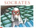 Cover of: Socrates (A Public Television Storytime Book) by Rascal.