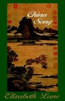 Cover of: China Song by Elizabeth Lane