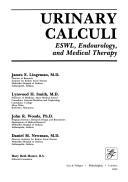 Cover of: Urinary Calculi: Eswl, Endourology and Medical Therapy
