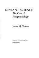 Cover of: Deviant science: the case of parapsychology