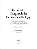 Cover of: Differential Diagnosis in Dermatopathology