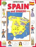 Cover of: Getting to know Spain and Spanish by Janet De Saules