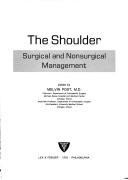 Cover of: The shoulder: surgical and nonsurgical management