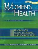 Cover of: Women's Health: Readings on Social, Economic, and Political Issues