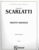 Cover of: Twenty Sonatas for Piano Solo (Kalmus Classic Edition)