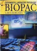 Cover of: BIOPAC LABORATORY EXERCISES