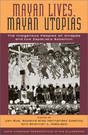 Cover of: Mayan Lives, Mayan Utopias by Rosalva A'da Hernndez Castillo