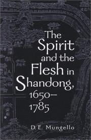 Cover of: The  Spirit and the Flesh in Shandong, 1650-1785