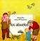 Cover of: Los Abuelos (Las Cuatro edades)