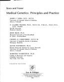 Cover of: Medical genetics: principles and practice