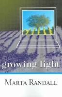 Cover of: Growing Light by Marta Randall