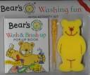 Cover of: Bear's Wash & Brush Up Pop-Up Book