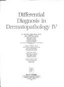 Cover of: Differential diagnosis in dermatopathology IV
