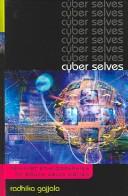 Cyber Selves by Radhika Gajjala