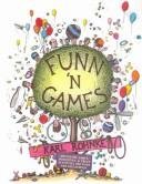 Cover of: Funn 'n' games by Karl Rohnke