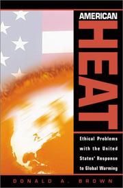 American Heat by Donald A. Brown