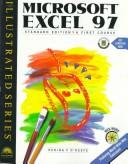Cover of: Microsoft Excel 97 - Illustrated Standard Edition by Elizabeth Eisner Reding, Tara Lynn O'Keefe, Tara  Lynn O'Keefe