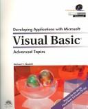 Cover of: Developing applications with Microsoft Visual Basic: advanced topics