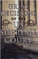 Cover of: Great Decisions of the U.S. Supreme Court