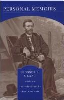 Cover of: Personal Memoirs by Ulysses S. Grant