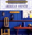 Cover of: American Country (Architecture and Design Library)