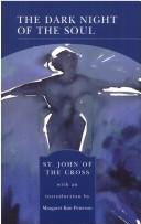 The Dark Night of the Soul by John of the Cross