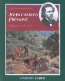 Cover of: John Charles Frémont: pathfinder to the West