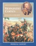 Cover of: Hernando Cortes by Patricia Calvert