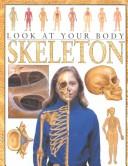 Cover of: Skeleton by Steve Parker