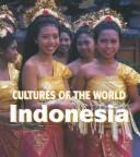 Indonesia by Gouri Mirpuri, Robert Cooper - undifferentiated