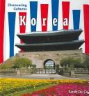 Cover of: Korea (Discovering Cultures) by 