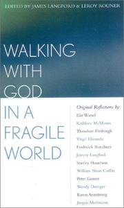 Walking With God in a Fragile World by James Langford