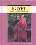 Cover of: Egypt: Ancient Traditions, Modern Hopes (Exploring Cultures of the World)