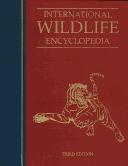 Cover of: International Wildlife Encyclopedia by 