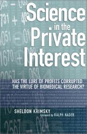 Cover of: Science in the Private Interest by Sheldon Krimsky