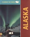 Cover of: Alaska (Celebrate the States)
