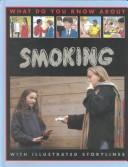 Smoking (What Do You Know About) by Steve Myers, Pete Sanders