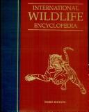 Cover of: International Wildlife Encyclopedia by 