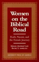 Cover of: Women on the Biblical road by Mishael Caspi