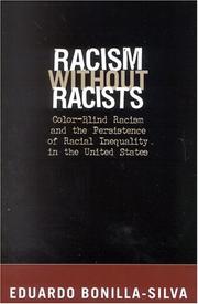 Cover of: Racism without Racists: Color-Blind Racism and the Persistence of Racial Inequality in the United States