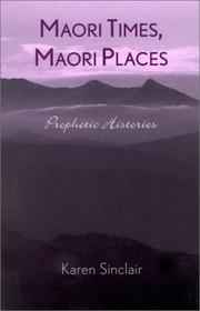 Maori times, Maori places by Karen Sinclair
