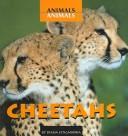 Cover of: Cheetahs (Animals, Animals)