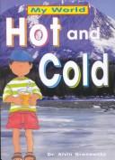Cover of: Hot and Cold | Al Granowsky