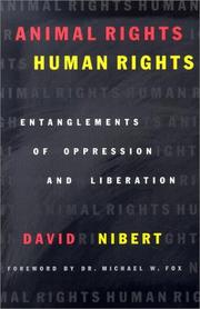 Animal rights/human rights by David Alan Nibert