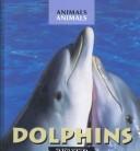 Cover of: Dolphins (Animals, Animals) by Ron Hirschi