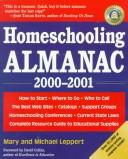 Cover of: Homeschooling almanac, 2000-2001
